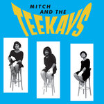 Mitch and The Teekays