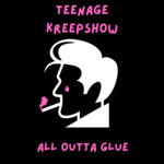 Teenage Kreepshow