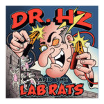 Dr. Hz and the Lab Rats