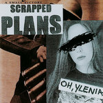 Scrapped Plans