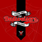 The Budweisers