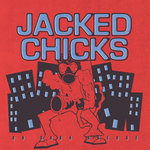 Jacked Chicks