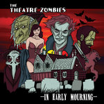 The Theatre Zombies