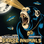 The Blackholes, Manarovs