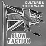 Slow Faction