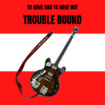 Trouble Bound