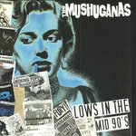 The Mushuganas