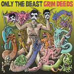 GRIM DEEDS