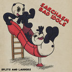 Sarchasm / Bad Idols
