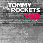 Tommy And The Rockets