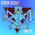 GRIM DEEDS