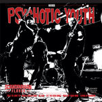 Psychotic Youth