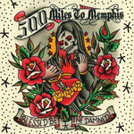 500 Miles to Memphis