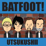Batfoot!