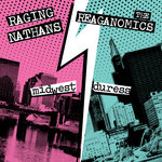 The Raging Nathans / The Reaganomics