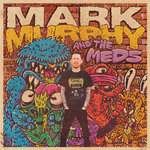 Mark Murphy And The Meds