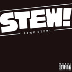 STEW!