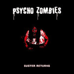 Psycho Zombies