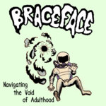 Braceface