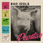 Bad Idols