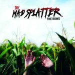 The Mad Splatter