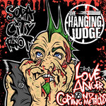 Soda City Riot / The Hanging Judge