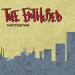 The Enthused