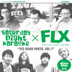 Saturday Night Karaoke / Felix!(The Band)