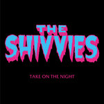 The Shivvies