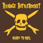 Teenage Bottlerocket