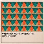the Capitalist Kids and Hospital Job