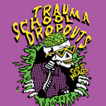 Trauma School Dropouts