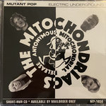 The Mitochondriacs