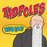 Tadpoles