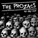 The Prozacs