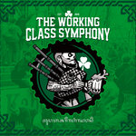The Working Class Symphony
