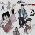 The Tarantulas