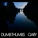 Dumb Thumbs