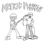 Metric Fuckton