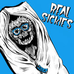 REAL SICKIES