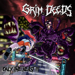 GRIM DEEDS