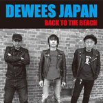 Dewees Japan