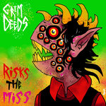 GRIM DEEDS