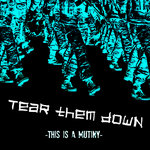 Tear Them Down