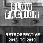 Slow Faction
