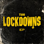 The Lockdowns